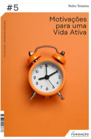 Motivações para uma Vida Ativa